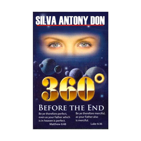 360 degree before the end - Silva Antony Don