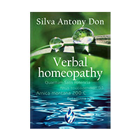 Verbal homeopathy - Silva Antony Don